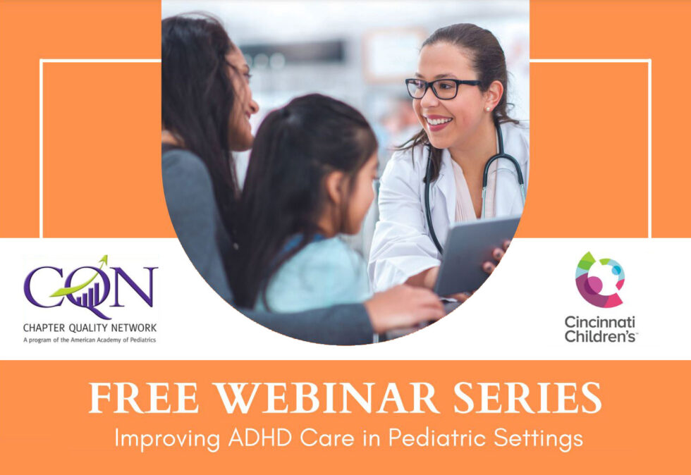 Improving ADHD Care Webinar | DC AAP - American Academy of Pediatrics