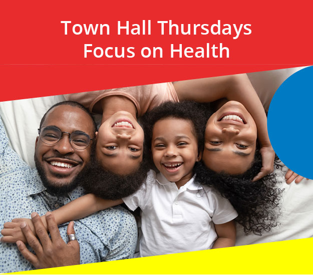 Town Hall Thursdays Protect Your Family